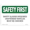 Signmission OSHA Sign, Glasses Required Unattended Vehicles, 10in X 7in Decal, 10" W, 7" H, Landscape OS-SF-D-710-L-10938 - alternate 1